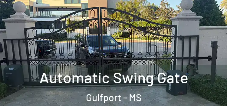 Automatic Swing Gate Gulfport - MS