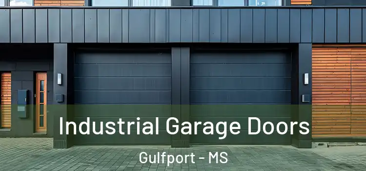  Industrial Garage Doors Gulfport - MS
