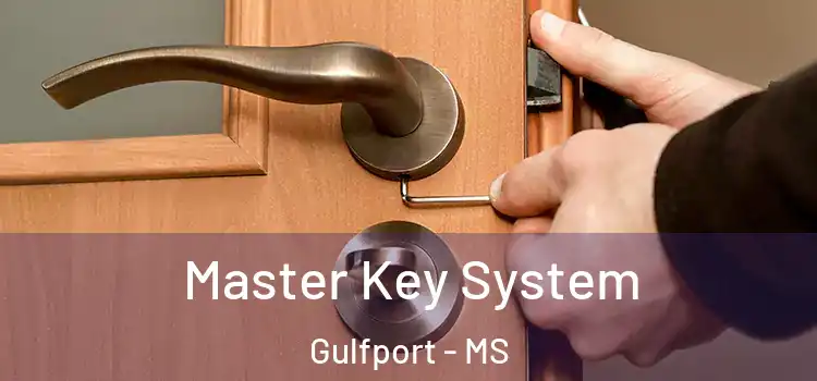 Master Key System Gulfport - MS