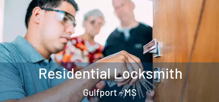  Residential Locksmith Gulfport - MS