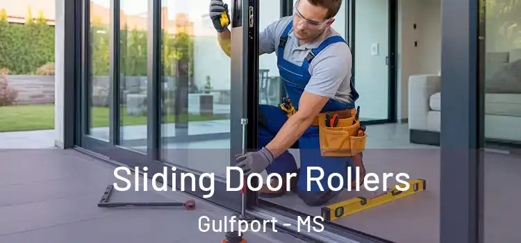 Sliding Door Rollers Gulfport - MS