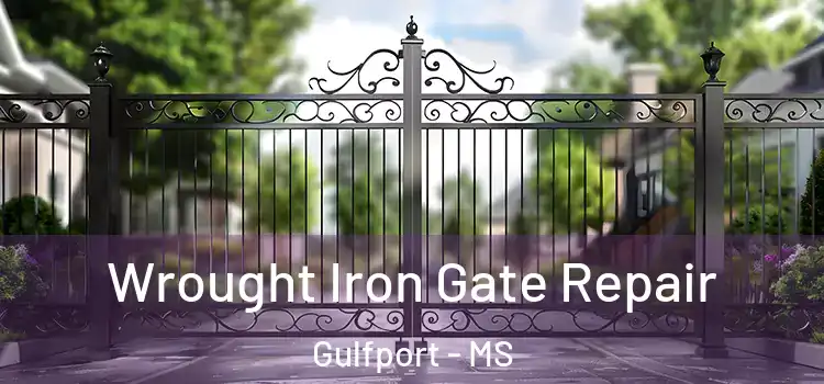 Wrought Iron Gate Repair Gulfport - MS